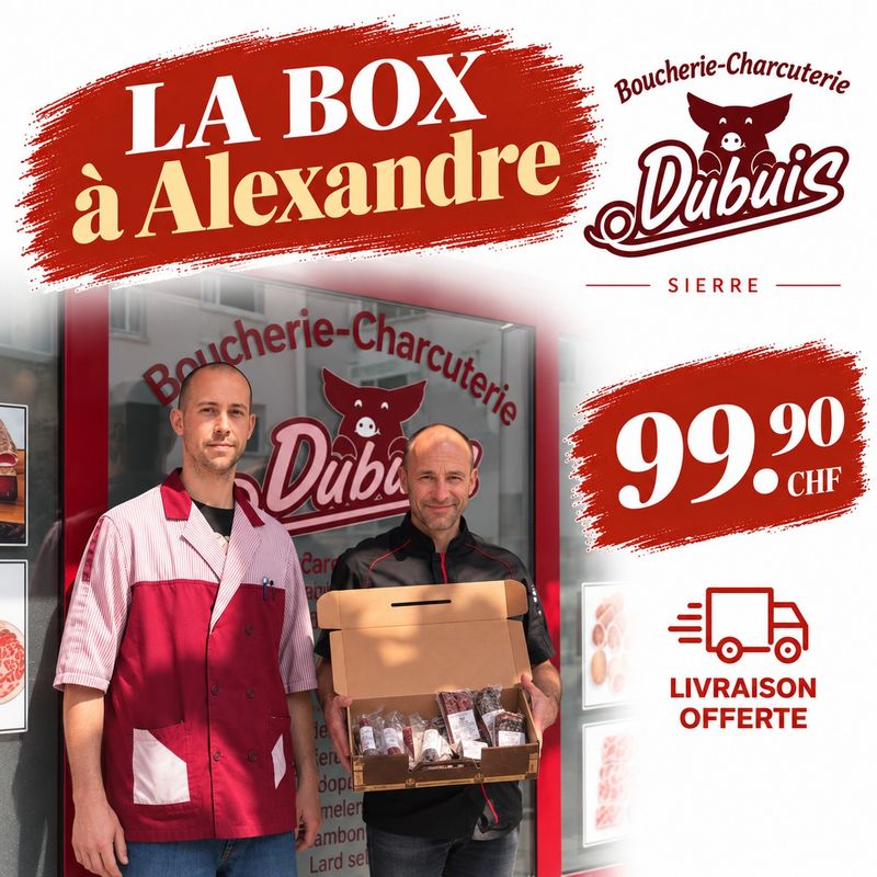La Box Gourmande à Alexandre - Boucherie Dubuis