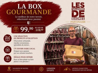La Box Gourmande à Emile Fellay - Les Salaisons de Bagnes