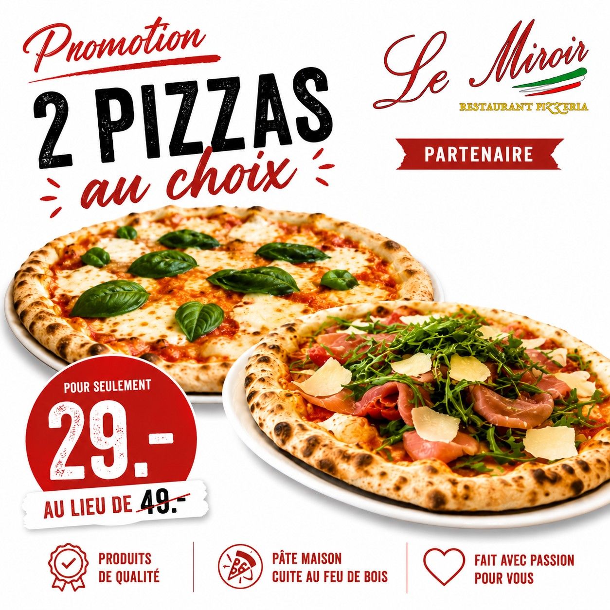 2 Pizzas au choix - Le Miroir Chez Giacomo