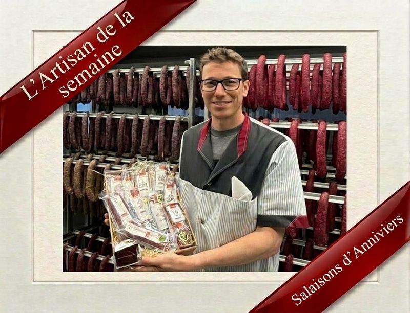 L'artisan de la semaine - Salaisons d'Anniviers