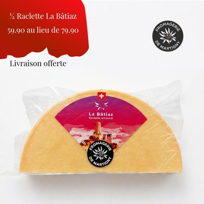 1/2 Raclette La Bâtiaz lavée sous vide
