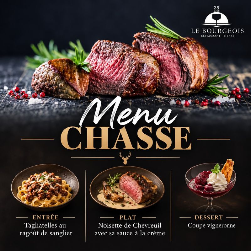 Menu de chasse trois plats - Le Bourgeois