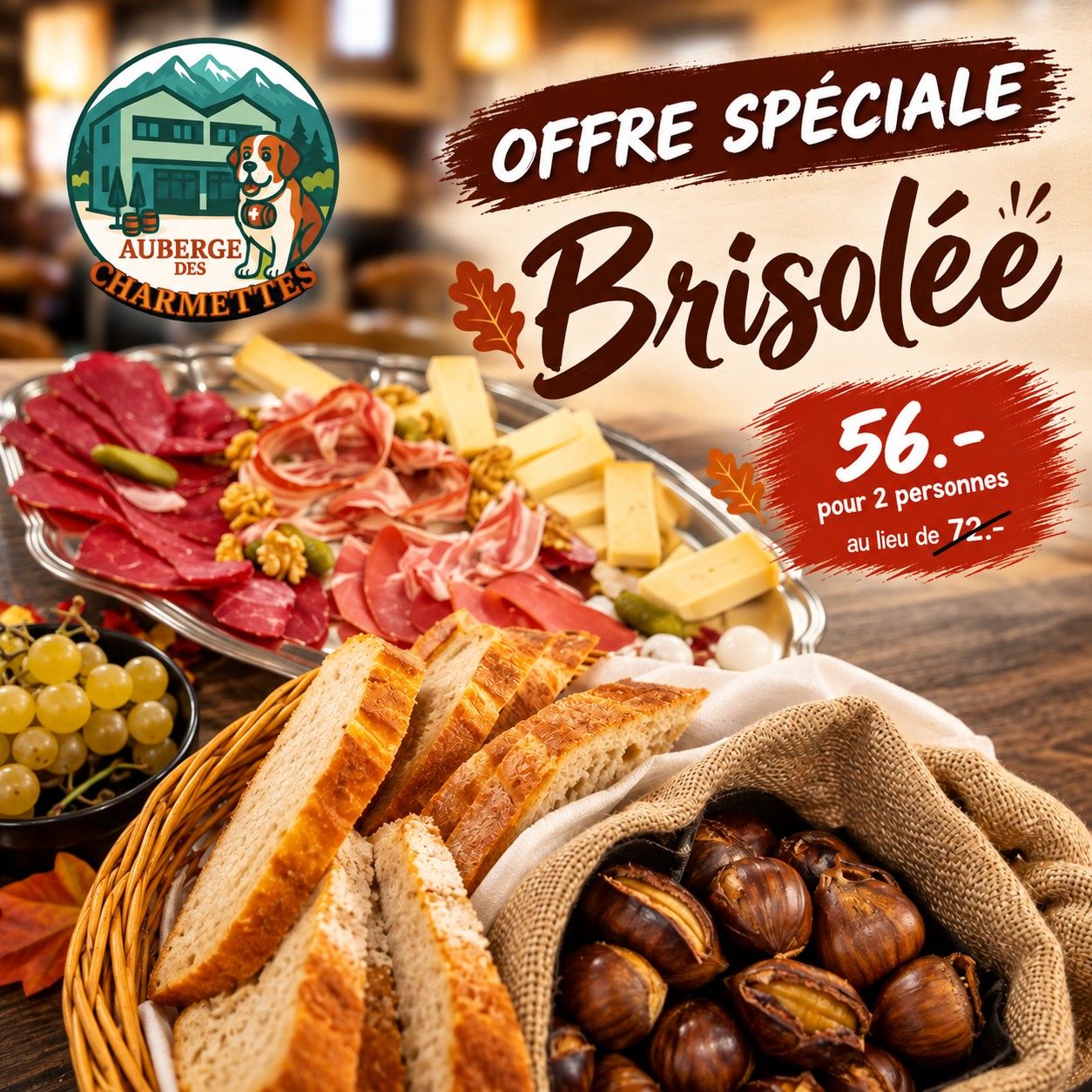 Brisolée pour 2 personnes - Les Charmettes