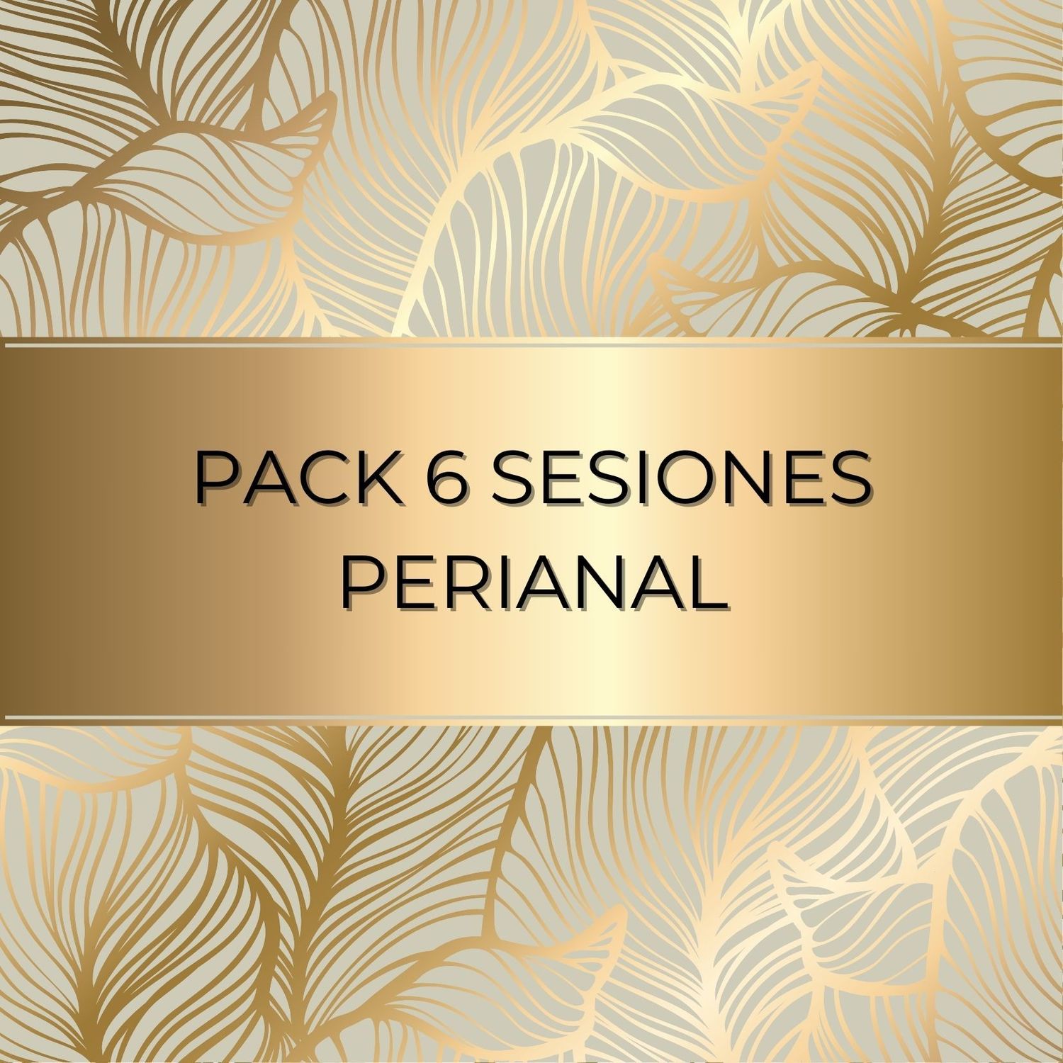 PACK 6 SESIONES PERIANAL