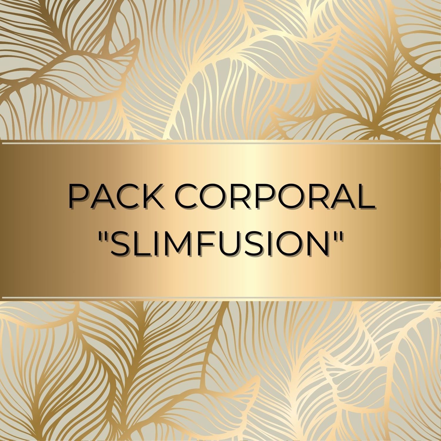 PACK CORPORAL "SLIMFUSION": Remodela tu Silueta y Combate la Grasa Localizada de Forma Eficaz