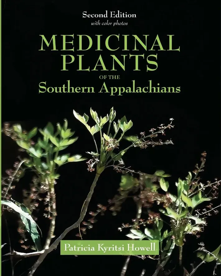 Medicinal Plants of the Southern Appalachians Medicinal Plants of the Southern Appalachians
