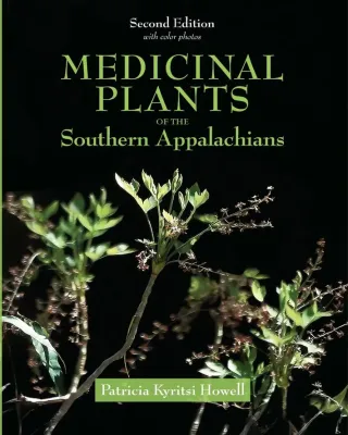 Medicinal Plants of the Southern Appalachians