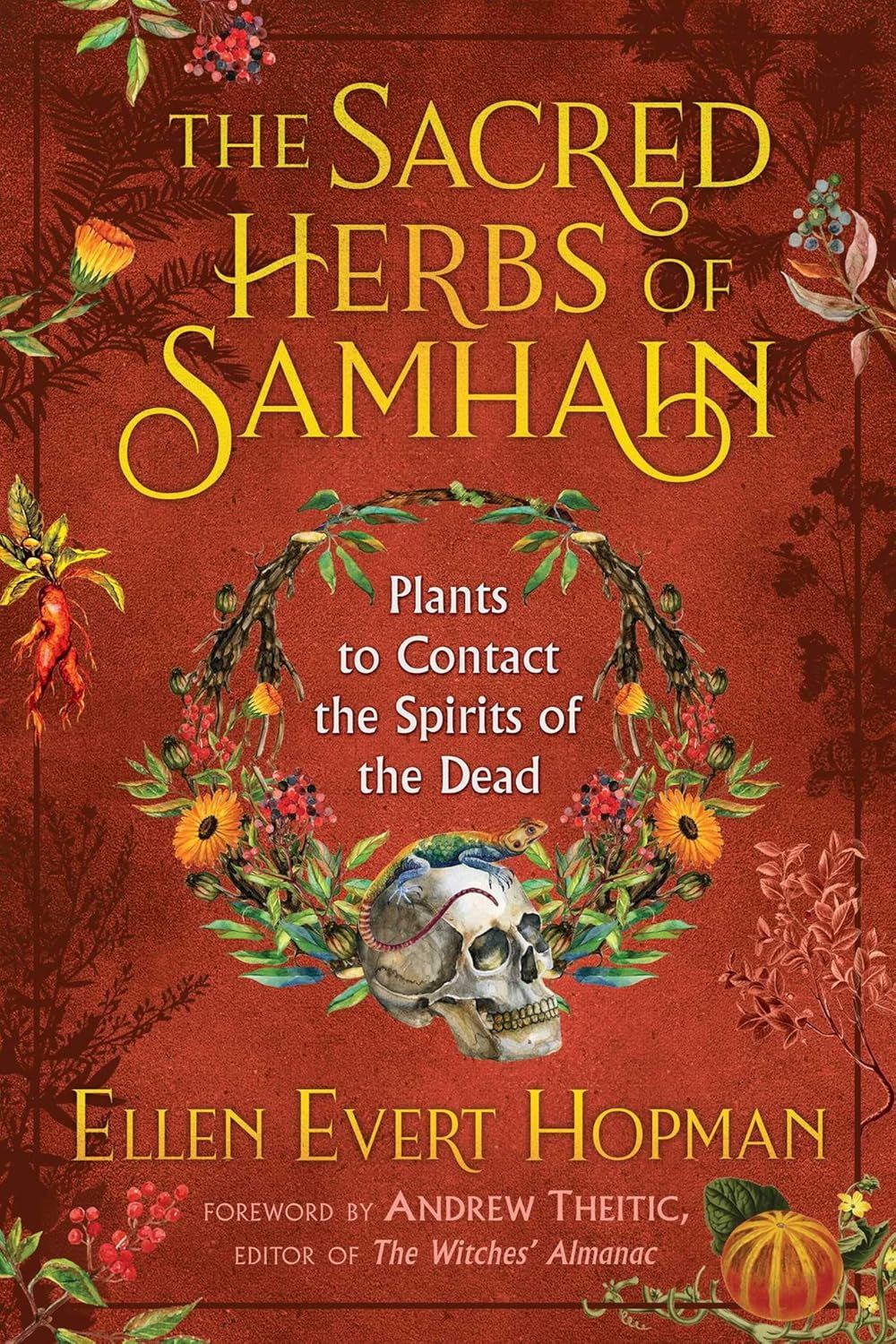 The Sacred Herbs of Samhain The Sacred Herbs of Samhain