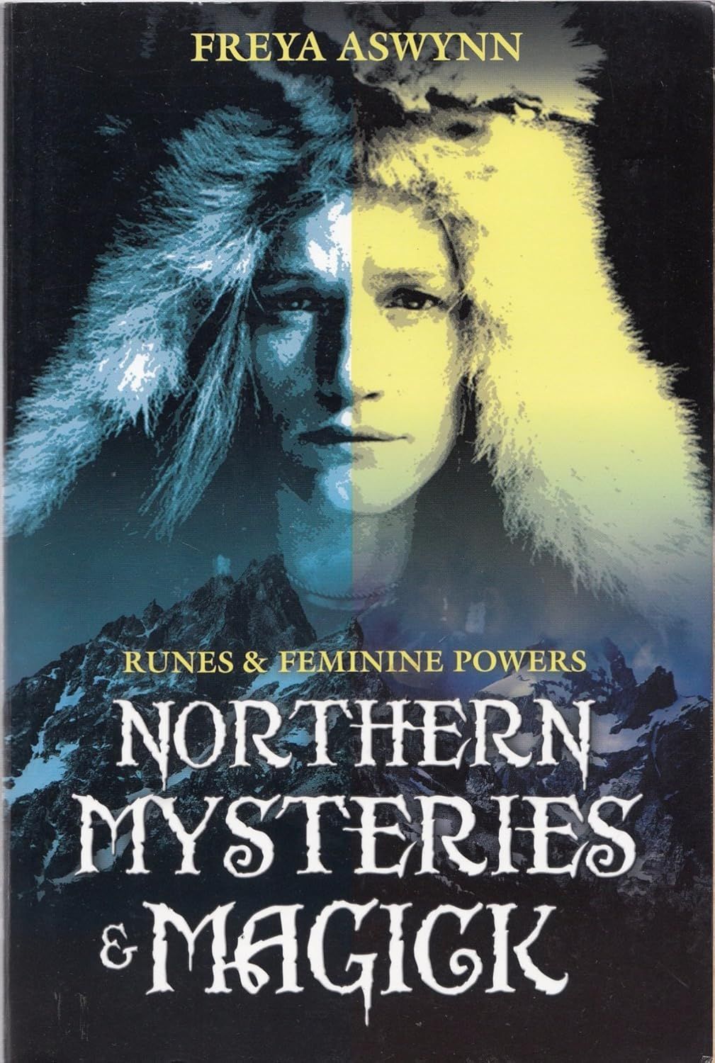 Northern Mysteries and Magick Northern Mysteries and Magick