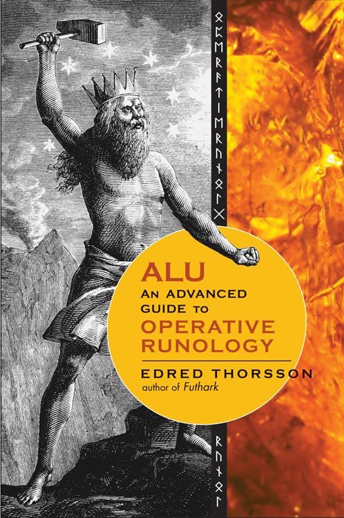 ALU, An Advanced Guide to Operative Runology ALU, An Advanced Guide to Operative Runology