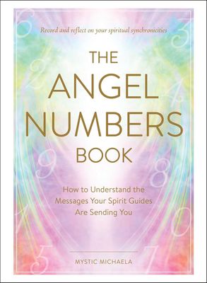 Angel Numbers Book By Mystic