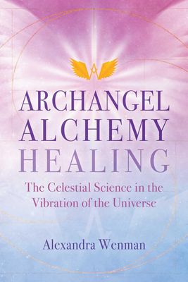 Archangel Alchemy Healing