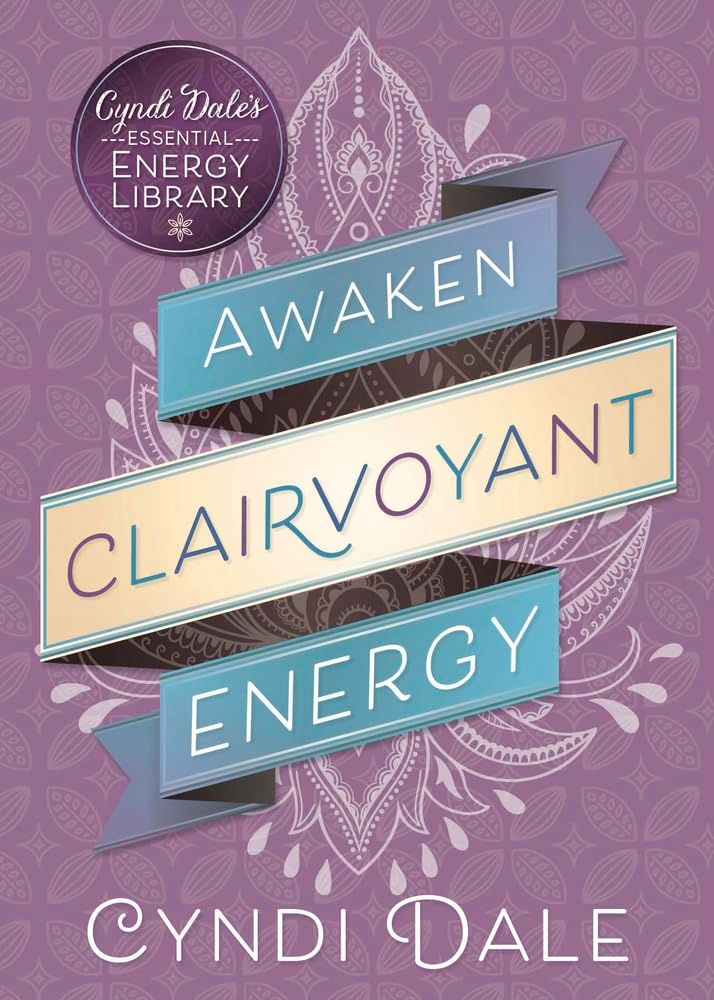 Awaken Clairvoyant Energy Awaken Clairvoyant Energy