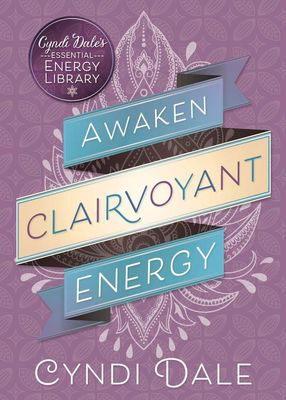 Awaken Clairvoyant Energy Awaken Clairvoyant Energy