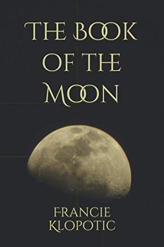 The Book of the Moon The Book of the Moon