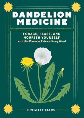 Dandelion Medicine