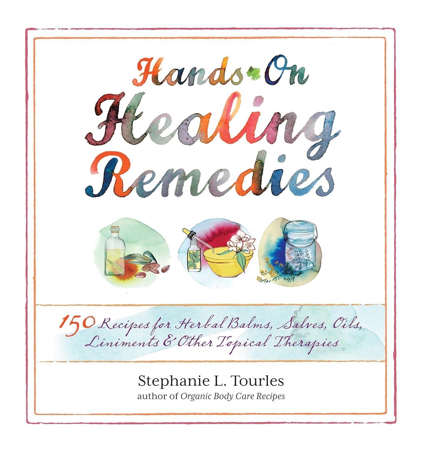Hands-On Healing Remedies Hands-On Healing Remedies