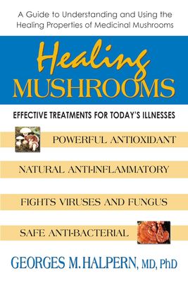 Healing Mushrooms Healing Mushrooms