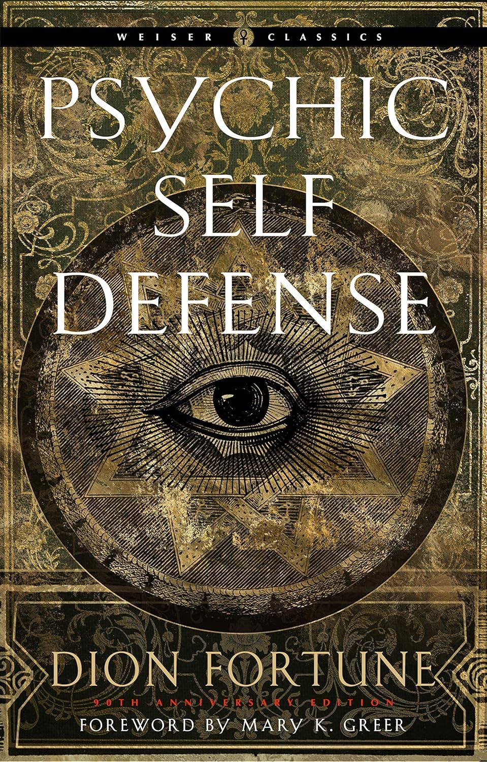 Psychic Self-Defense Psychic Self-Defense
