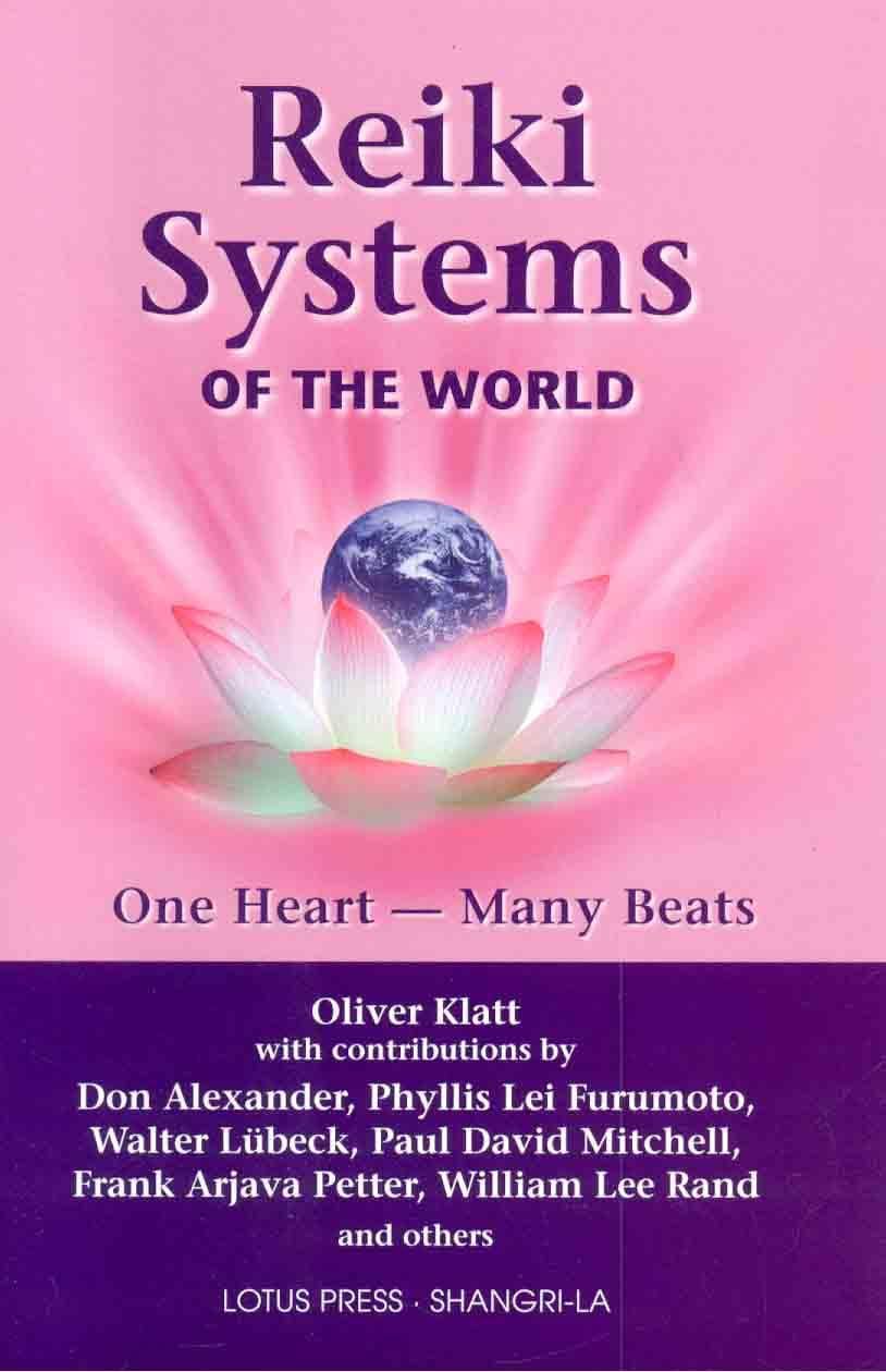 Reiki Systems of the World Reiki Systems of the World
