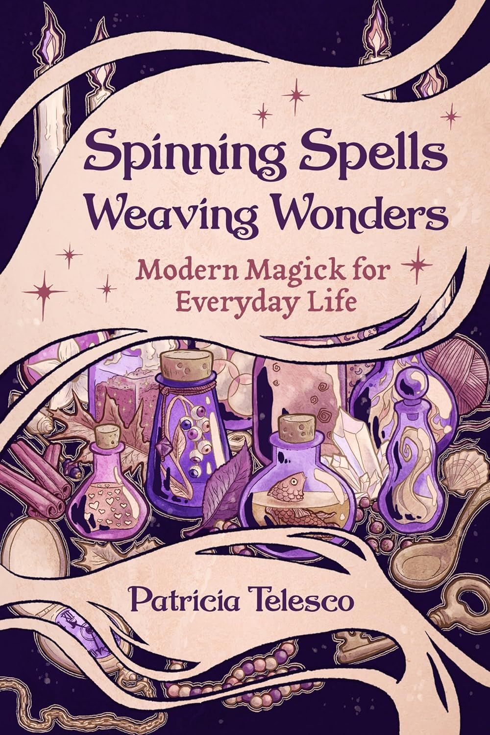 Spinning Spells, Weaving Wonders Spinning Spells, Weaving Wonders