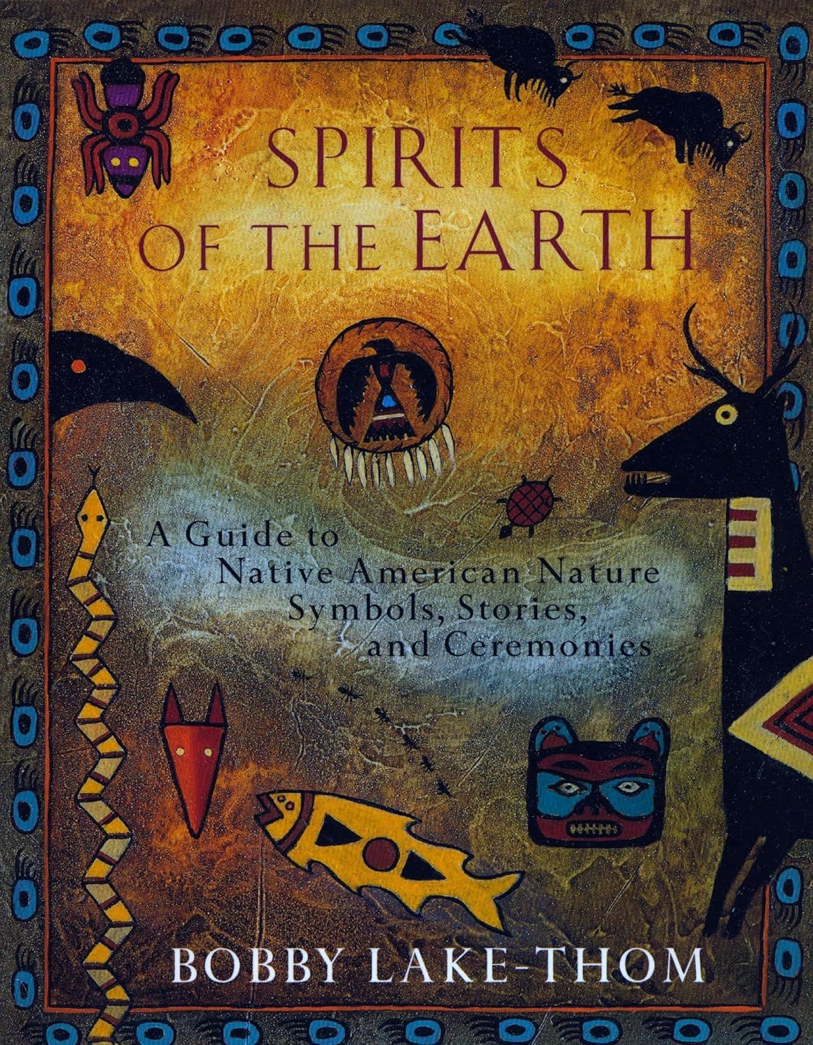 Spirits of the Earth Spirits of the Earth