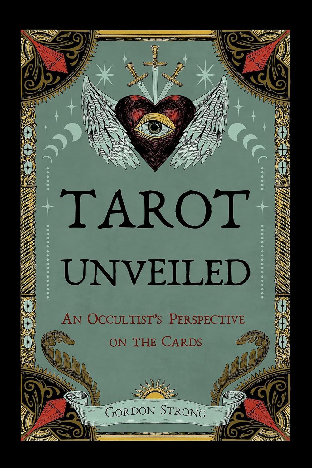 Tarot Unveiled Tarot Unveiled
