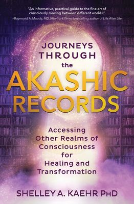 Journey Through the Akashic Records