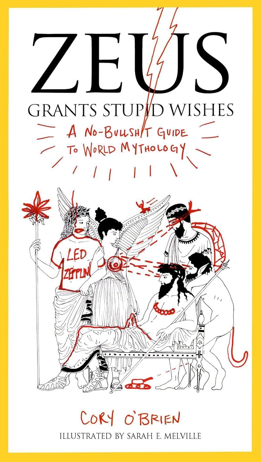 Zeus Grants Stupid Wishes Zeus Grants Stupid Wishes