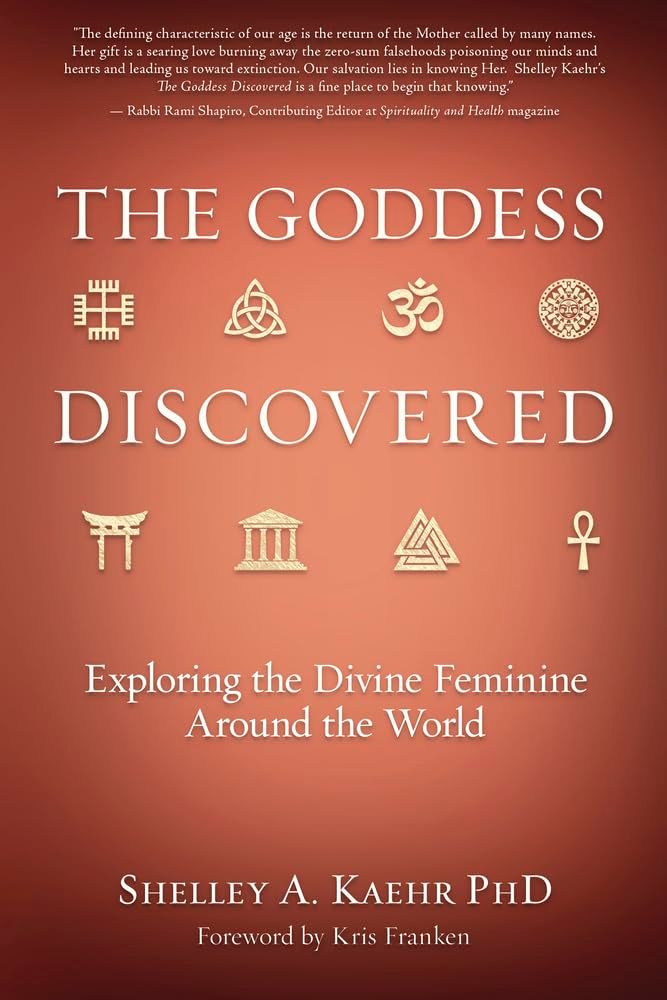 The Goddess Discovered The Goddess Discovered
