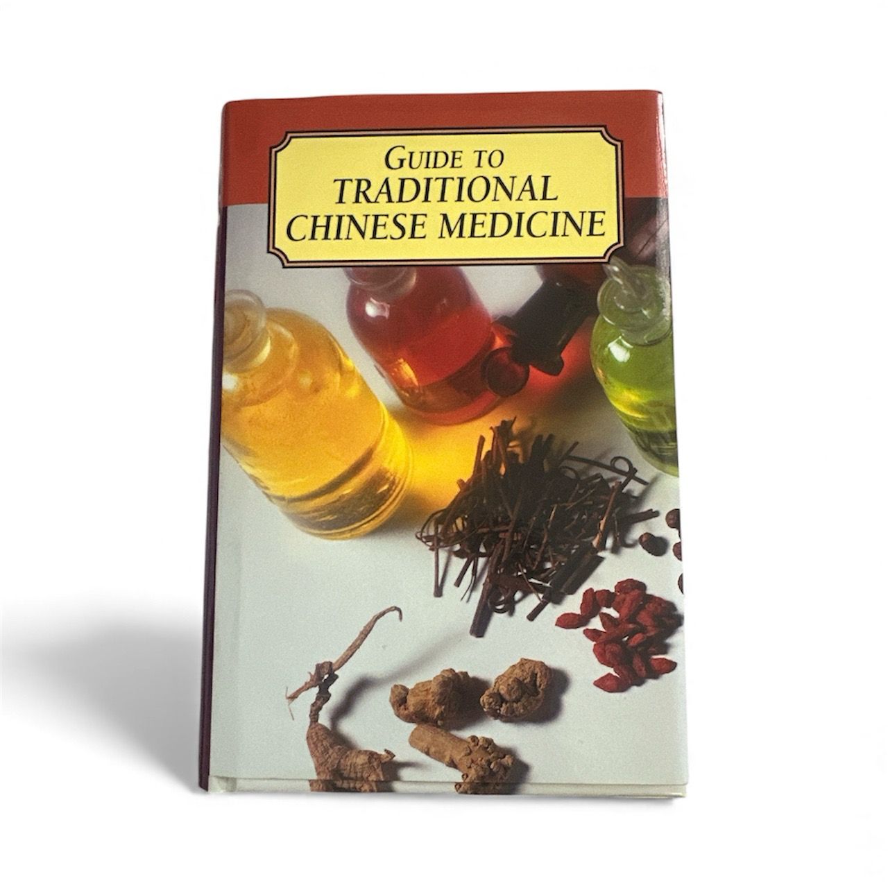 The Guide to Tradidtional Chinese Medicine The Guide to Tradidtional Chinese Medicine