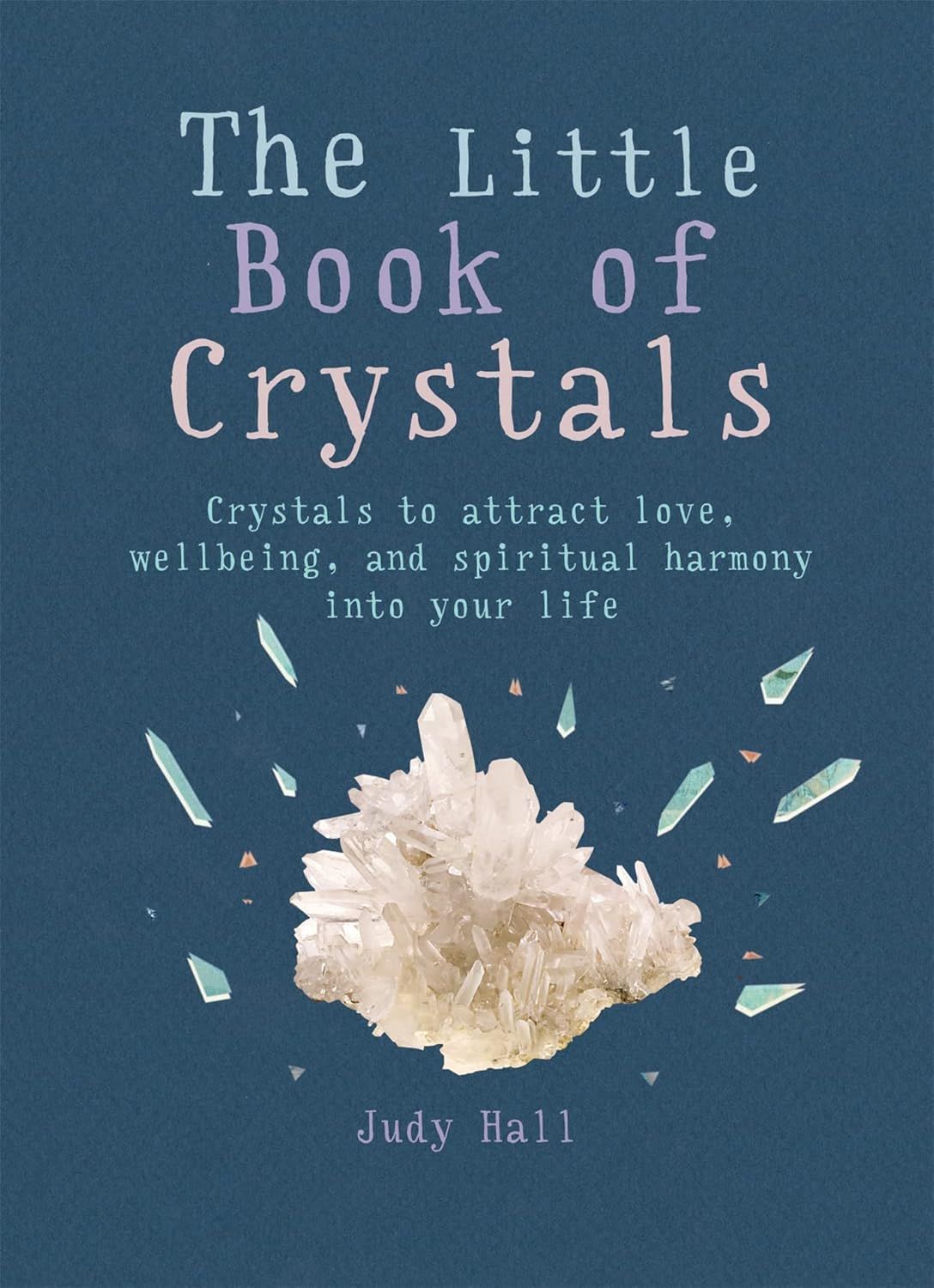 The Little Book of Crystals: Hall