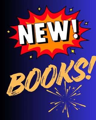 New Arrivals in Books!