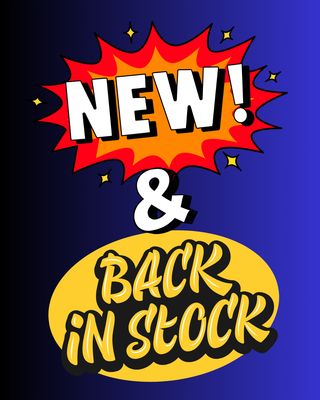 NEW &amp; BACK IN STOCK!