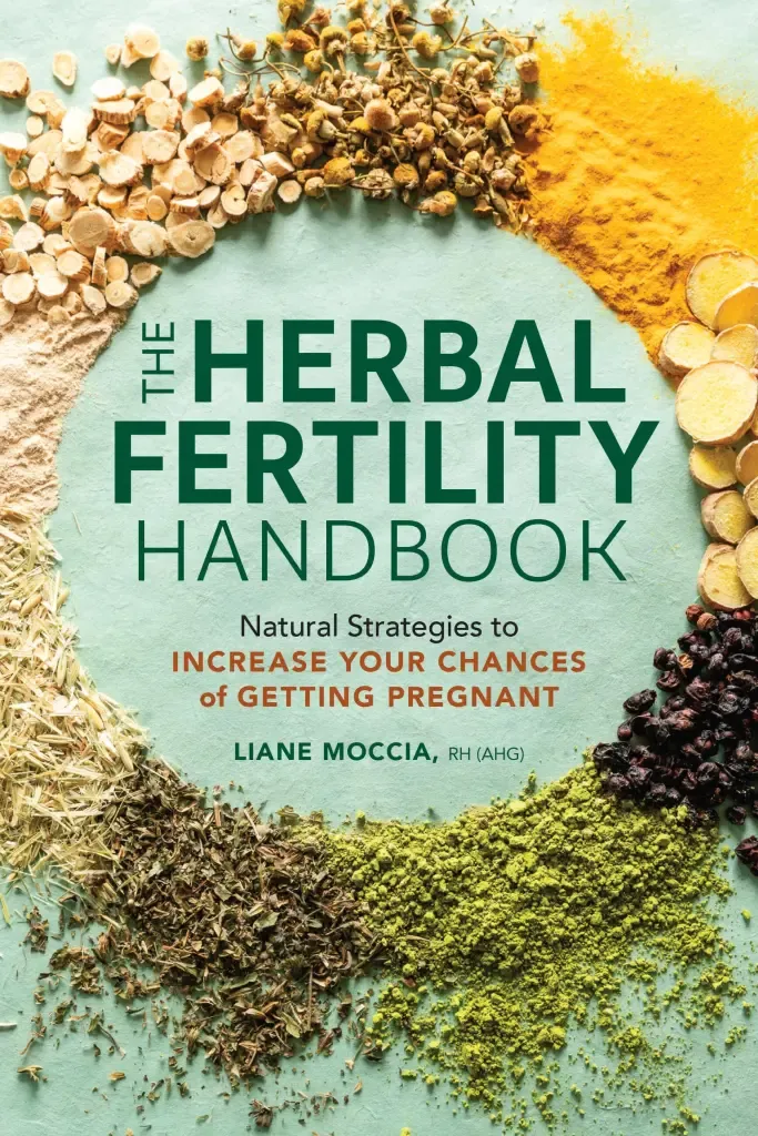 The Herbal Fertility Handbook The Herbal Fertility Handbook