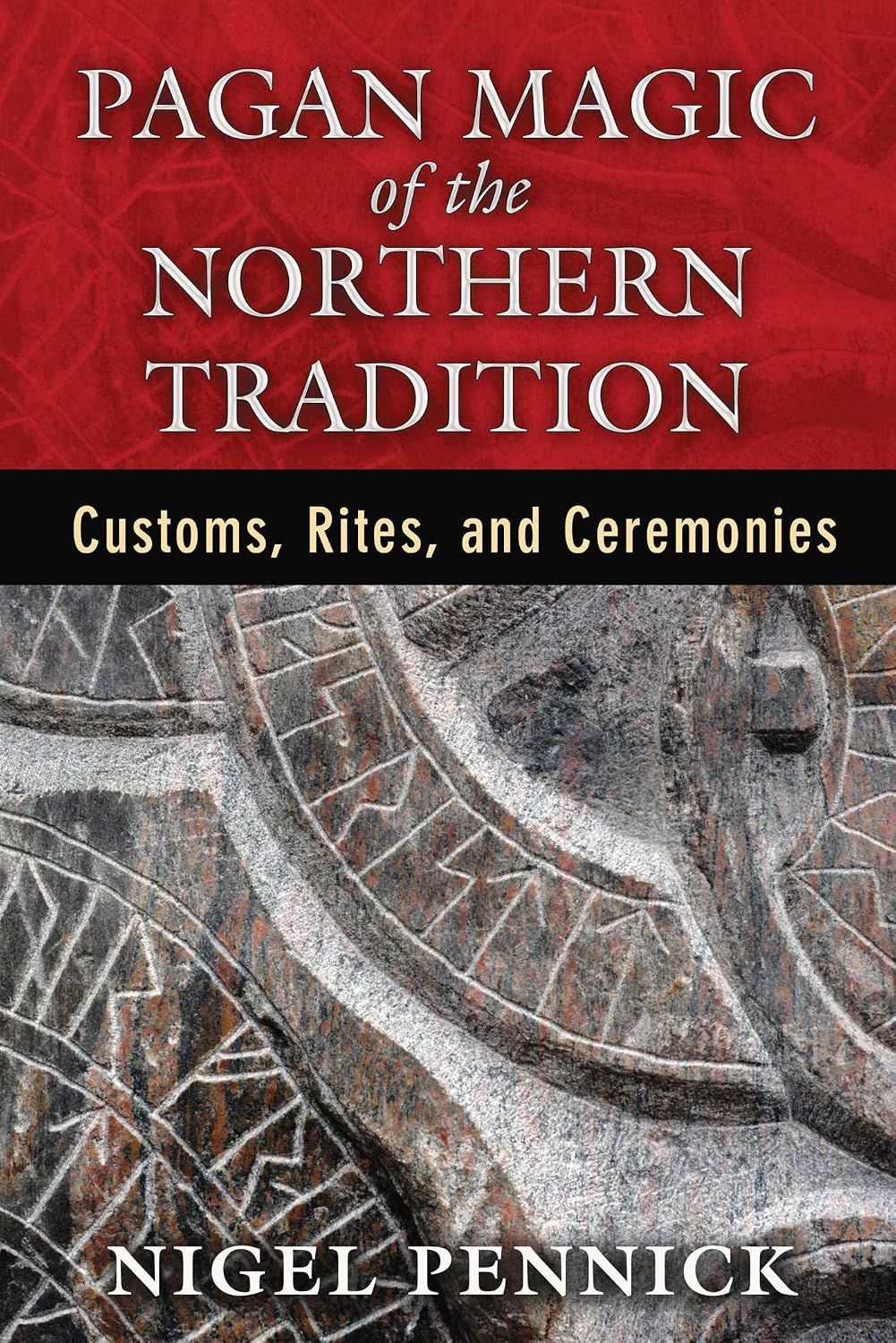 Pagan Magic of the Northern Tradition Pagan Magic of the Northern Tradition