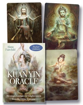 Kuan Yin Oracle Pocket Edition Kuan Yin Oracle Pocket Edition