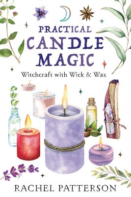 Practical Candle Magic Practical Candle Magic