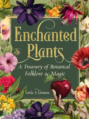 Enchanted Plants Enchanted Plants