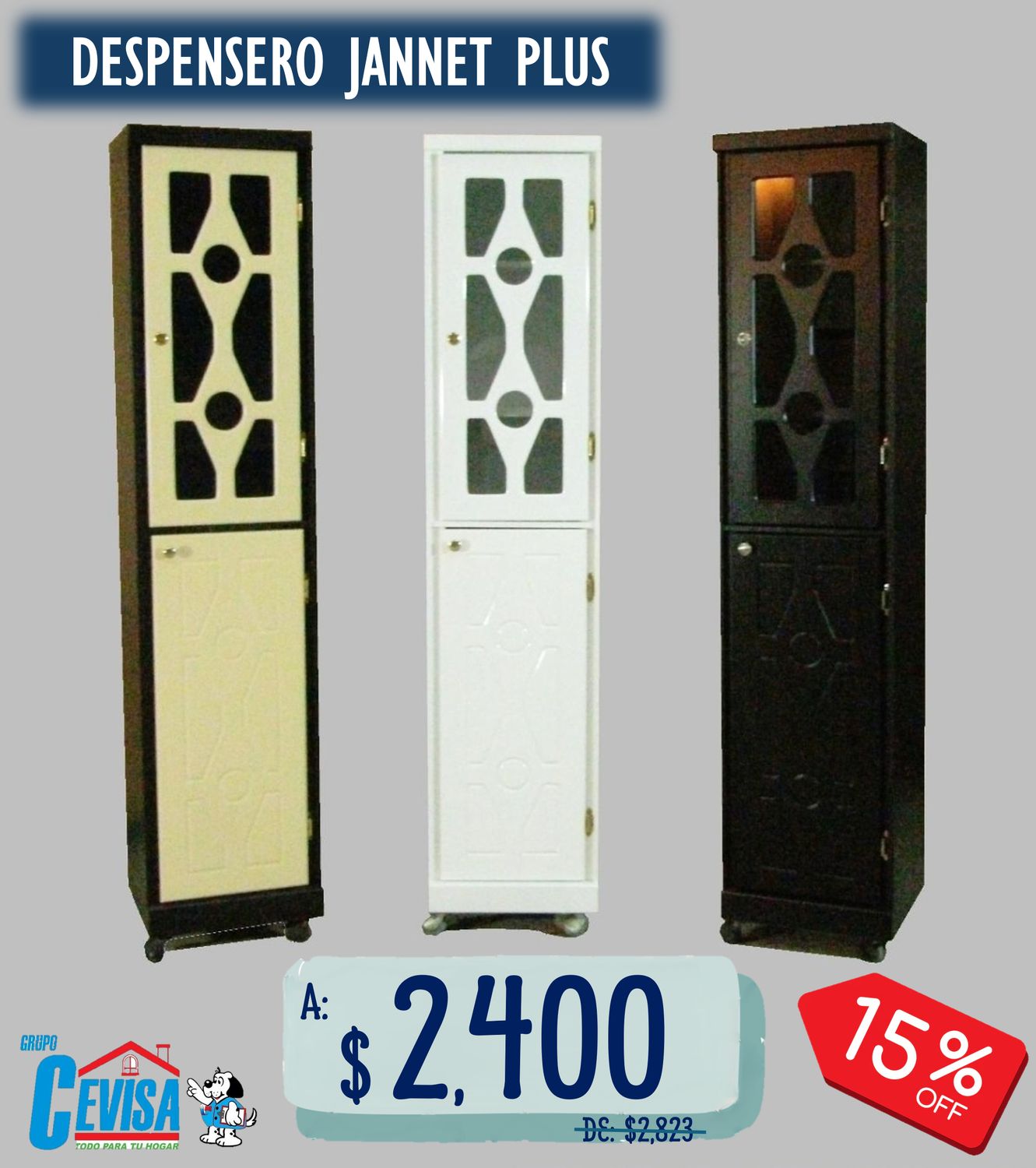 DESPENSERO JANNET PLUS DESPENSERO JANNET PLUS