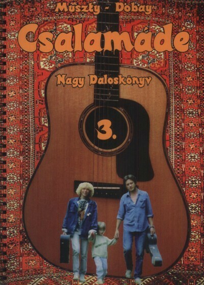 Csalamádé Nagy Daloskönyv Muszty Dobay 3.