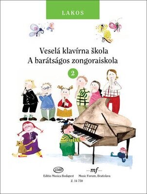 Lakos Ágnes: Veselá klavírna skola 2