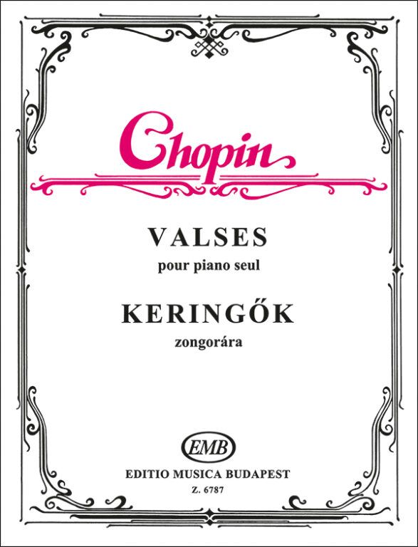 Chopin, Frédéric: Valses