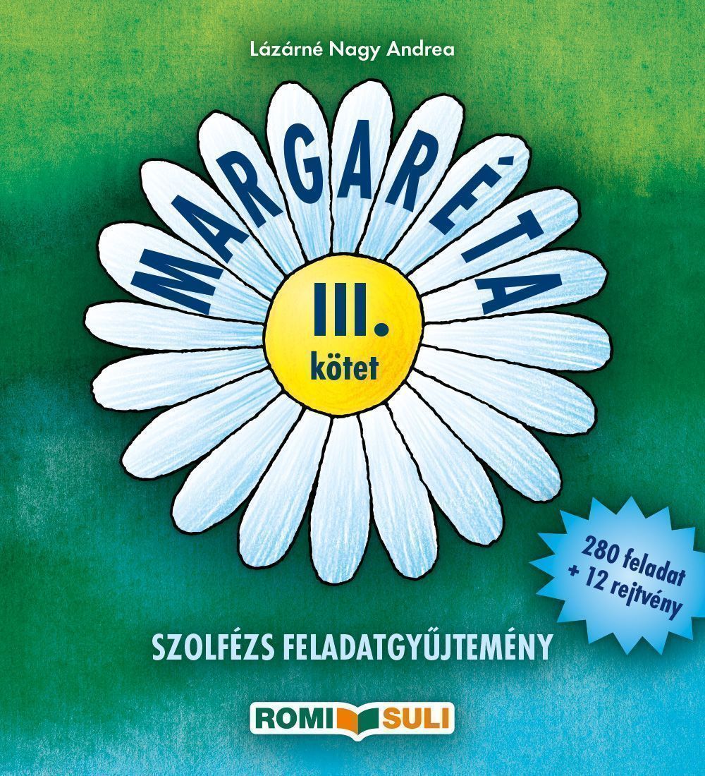 MARGARÉTA III. (szolfézs feladatgyűjtemény)