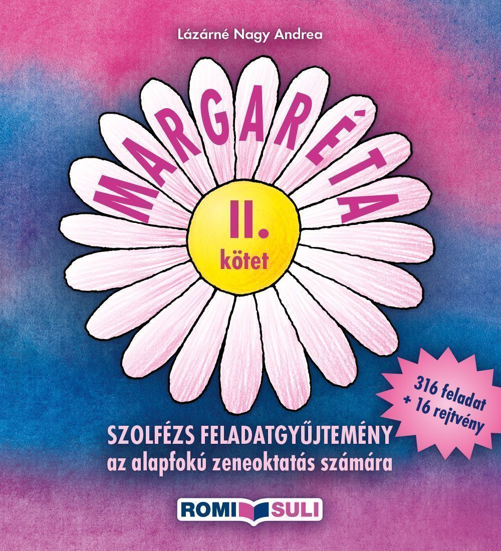 MARGARÉTA II. (szolfézs feladatgyűjtemény)