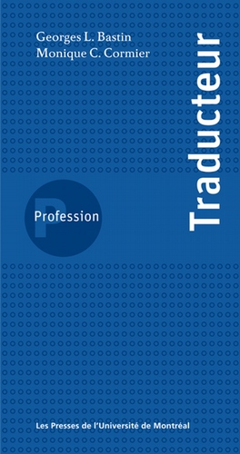 Profession traducteur - Marie-Catherine Cormier