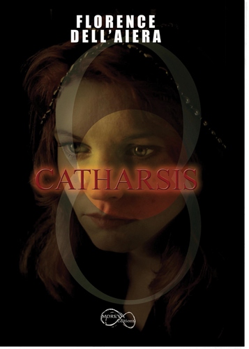Catharsis - Florence Dell&#39;Aiera