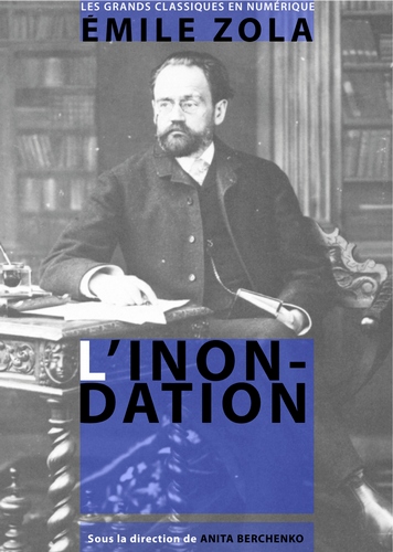 L&#39;inondation - Émile Zola