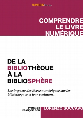 De la bibliothèque à la bibliosphère