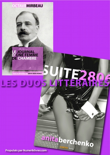 Suite 2806 de Anita Berchenko et Le journal d&#39;une femme de chambre de Octave Mirbeau